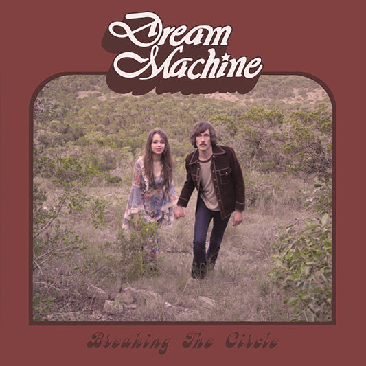 Dream Machine: Breaking the Circle [Vinyl]