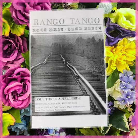 Rango Tango Issue Three: A Fire Inside [Zine]
